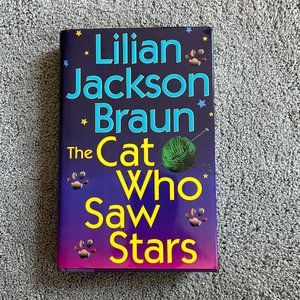 The Cat Who Saw Stars Hard Cover Book by Lilian Jackson Braun